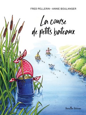 cover image of La course de petits bateaux